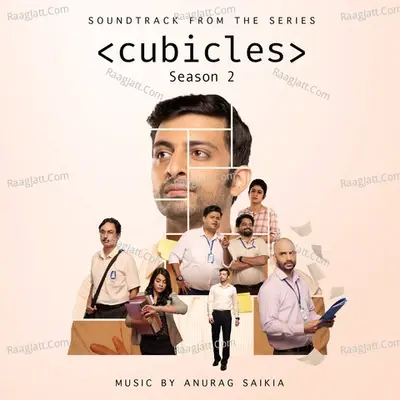 Cubicles: Season 2 (Soundtrack from the Series) - Anurag Saikia cover album