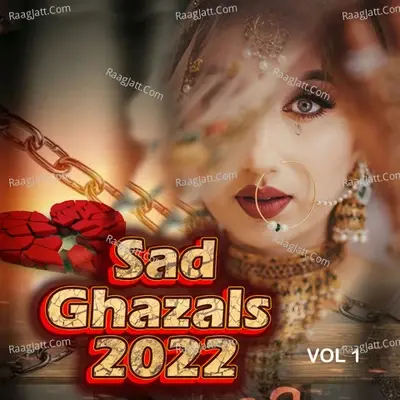 Sad Ghazals 2022, Vol. 1 - Arshad Kamli cover album