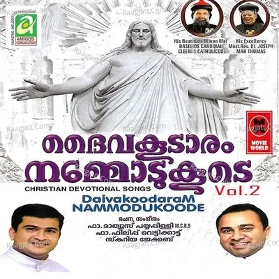 Daiva Koodaram Nammodu Koode Vol 2 - Fr.Mathews Payyappilly Mcbs cover album