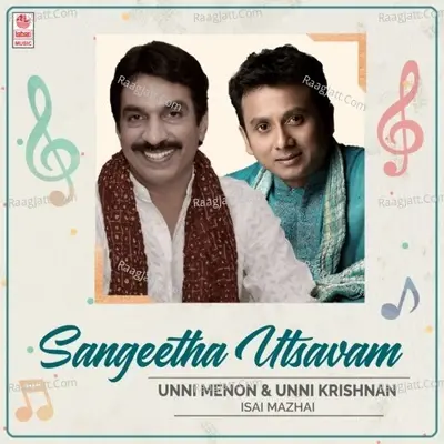 Sangeetha Utsavam - Unni Menon & Unni Krishnan Isai Mazhai -  cover album