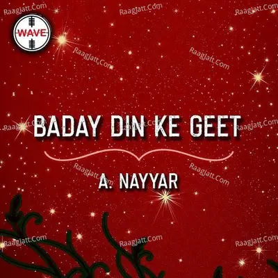 Baday Din Ke Geet - A. Nayyar cover album