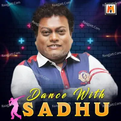 Dance with Sadhu - Sadhu Kokila cover album