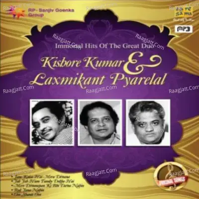 Immortal Hits Of Great Duo Kishore Kumar And Laxmikant Pyarelal - Kishore Kumar cover album