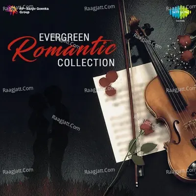 Evergreen Romantic Collections - S. Rajeswara Rao cover album