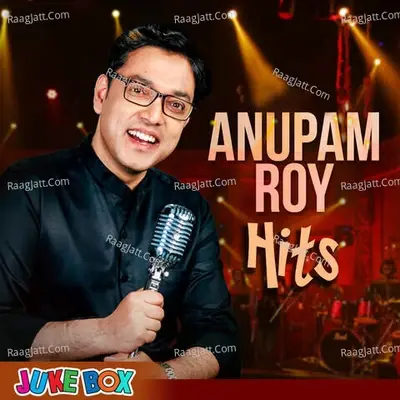 Anupam Roy Hits - Anupam Roy cover album