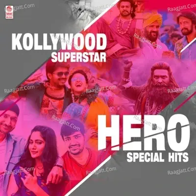 Kollywood Superstar - Hero Special Hits - Justin Prabhakaran cover album