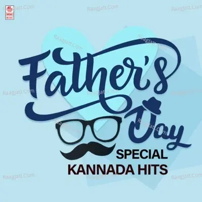 Father's Day Special Kannada Hits - Hamsalekha cover album