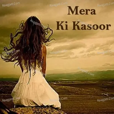 Mera Ki Kasoor - Jinda Sarangpuri cover album