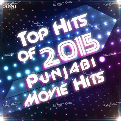 Top Hits of 2015 - Punjabi Movie Hits - Bohemia cover album