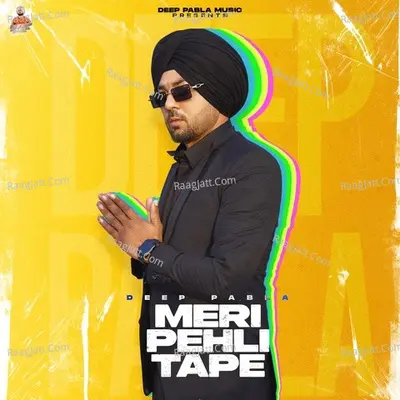 Meri Pehli Tape - Deep Pabla cover album