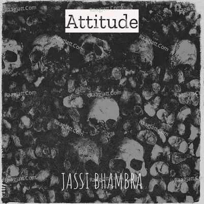 Attitude - Jassi Bhambra cover album