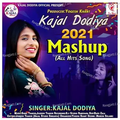 Kajal Dodiya - Mashup 2021 - Kajal Dodiya cover album