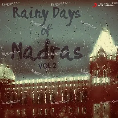 Rainy Days of Madras, Vol. 2 - D.Imman cover album