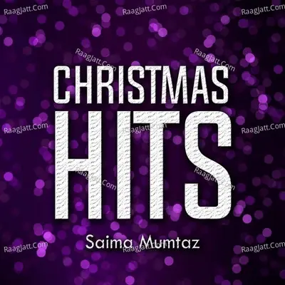 Christmas Hits - Saima Mumtaz cover album