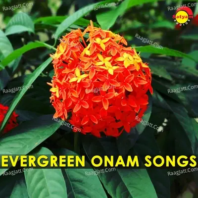 Evergreen Onam Songs - M G Sreekumar cover album