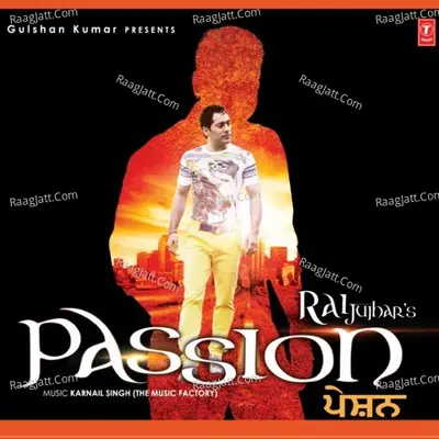 Passion - Rai Jujhar cover album