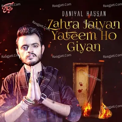 Zahra Jaiyan Yateem Ho Giyan - Daniyal Hassan cover album