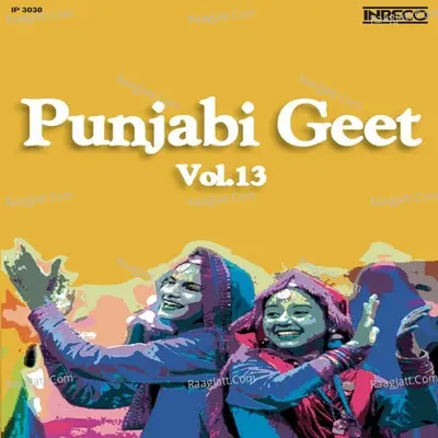 Punjabi Geet Vol 13 - sohan lal cover album