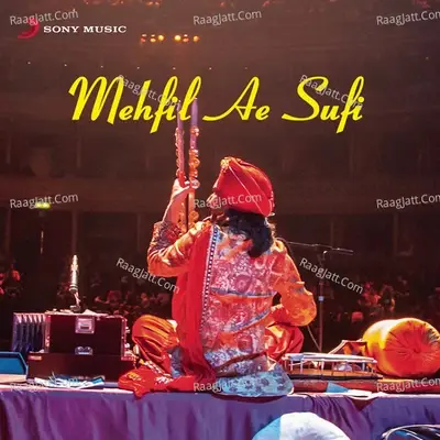 Mehfil Ae Sufi - Partners In Rhyme cover album