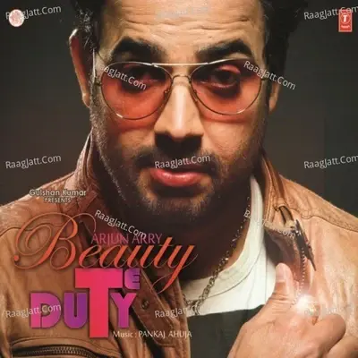 Beauty Te Duty - Arjun Arry cover album