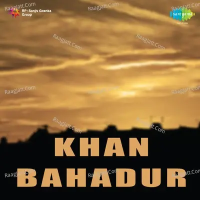 Khan Bahadur - B. S. Hugan cover album