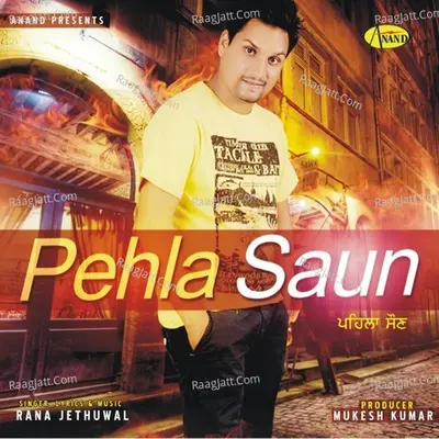 Pehla Saun - Rana Jethuwal cover album