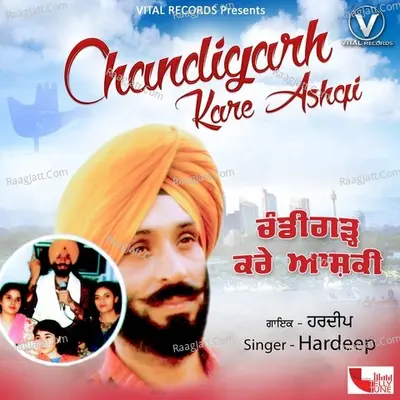 Chandigarh Kare Ashqi - Hardeep cover album