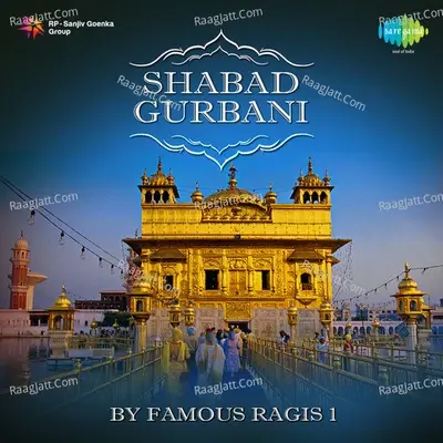 Shabad Gurbani By Famous Ragis Punjabi Devotional - Party cover album