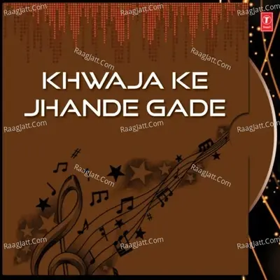 Khwaja Ke Jhande Gade - Hashim cover album