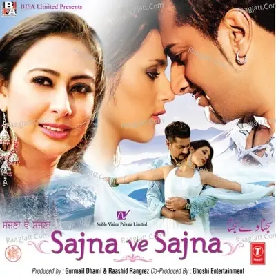 Sajna Ve Sajna - Bally Sagoo cover album