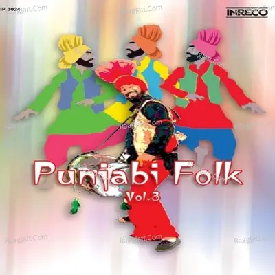 Punjabi Folk Vol 3 - ved sethi cover album