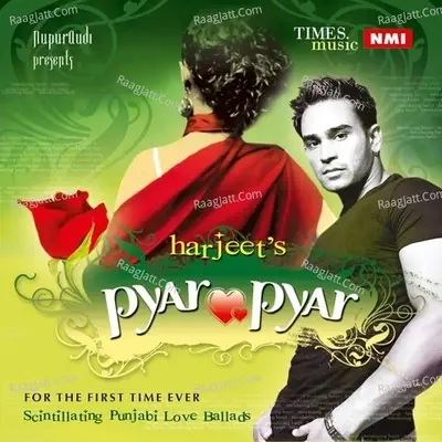 Pyar Pyar - Harjit Cheema cover album