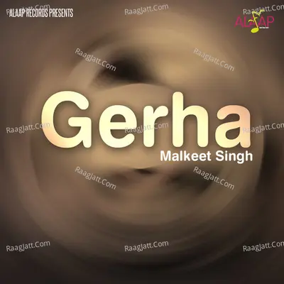 Gerha - Malkeet Singh cover album