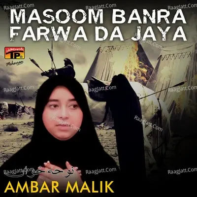 Masoom Banra Farwa da Jaya - Ambar Malik cover album