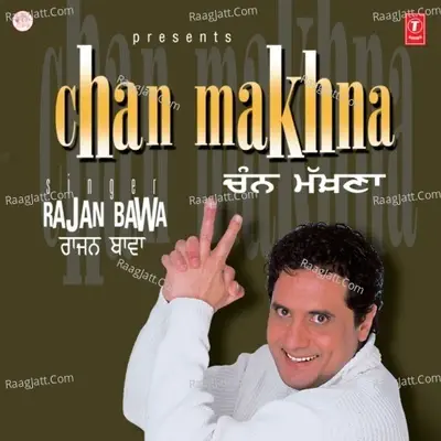 Chan Makhna - Rajan Bawa cover album