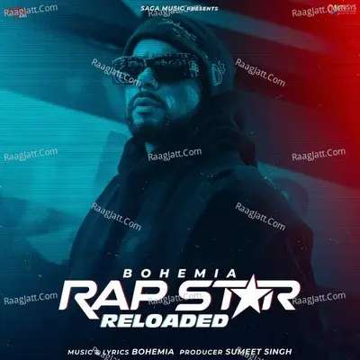 Rap Star Reloaded - Bohemia cover album