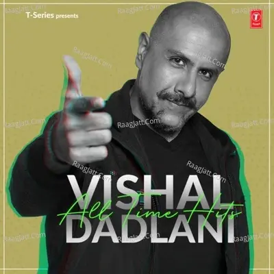 Vishal Dadlani All Time Hits - Adnan Sami cover album