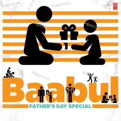 Baabul - Father's Day Special - Himesh Reshammiya cover album