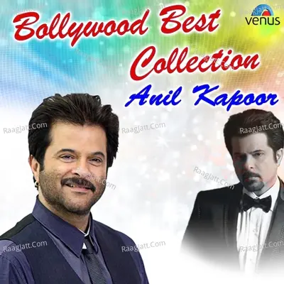 Bollywood Best Collection - Anil Kapoor - Nadeem-Shravan cover album