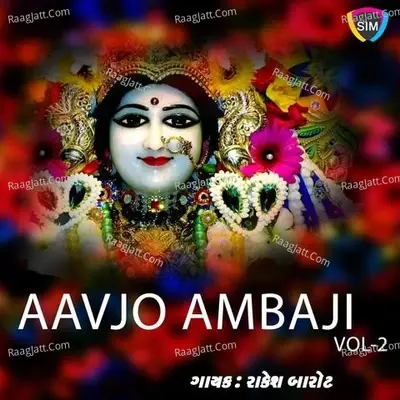 Aavjo Ambaji II - Vikaram Thakor cover album