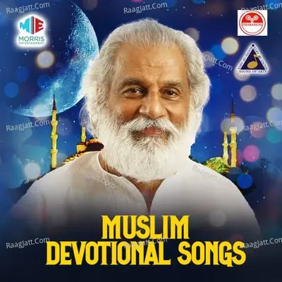 Muslim Devotional Songs - K J Yesudas cover album