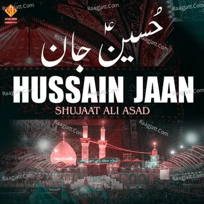 Hussain Jaan - Shujaat Ali Asad cover album