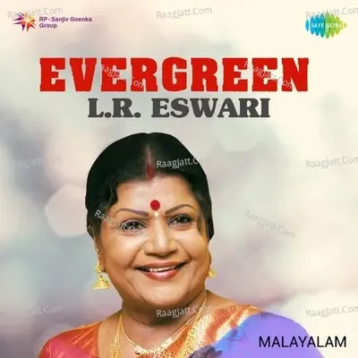 Evergreen L. R. Eswari-Malayalam -  cover album