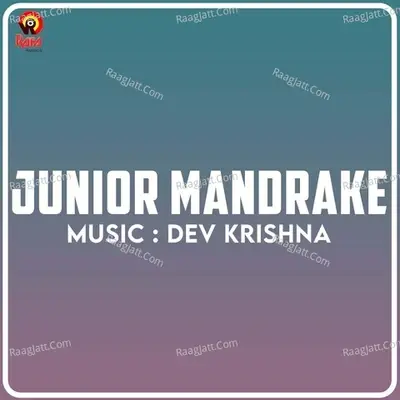 Junior Mandrake (Original Motion Picture Soundtrack) - Dev Krishna cover album