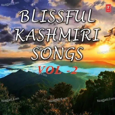 Blissful Kashmiri Songs Vol-2 - Kuldeep Sapro cover album