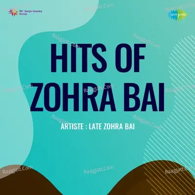 Hits Of Zohra Bai - Zohra Bai Ambala Wali cover album