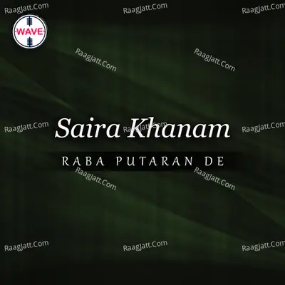 Raba Putaran De - Saira Khanam cover album