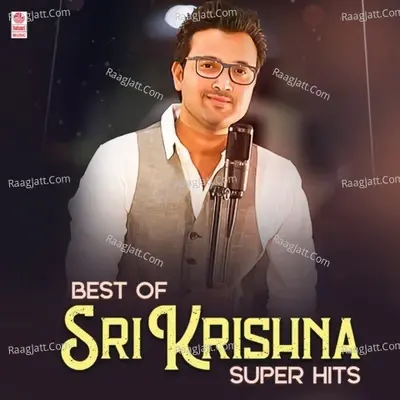 Best Of Sri Krishna Super Hits - M. M. Keeravaani cover album