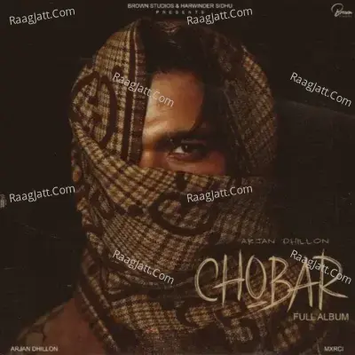 Chobar  - Arjan Dhillon cover album