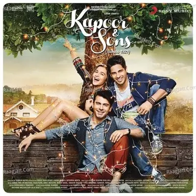 Kapoor & Sons (Since 1921) (Original Motion Picture Soundtrack) - Various Artists cover album